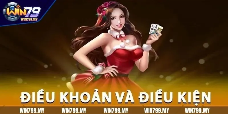 Điều khoản điều kiện WIN79 giúp bảo vệ người chơi